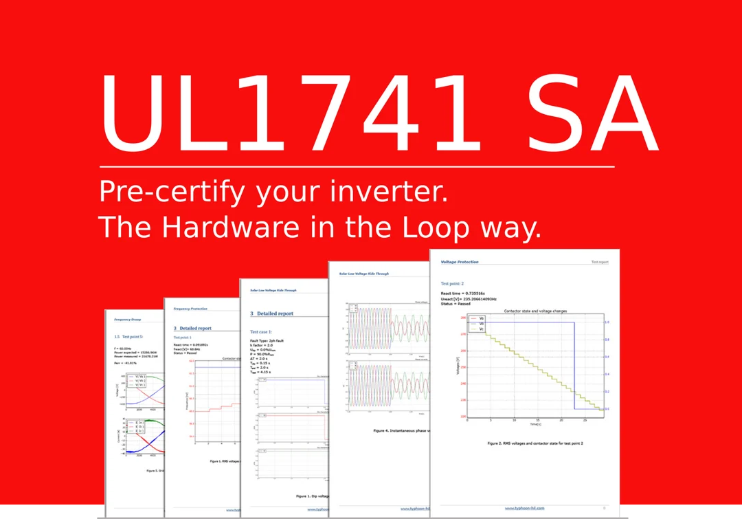 UL174 SA. Pre-certify your inverter. The Hardware in the Loop way.